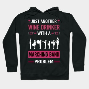 Wine Drinker Marching Band Hoodie